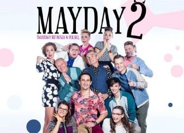 Mayday 2 | spektakl