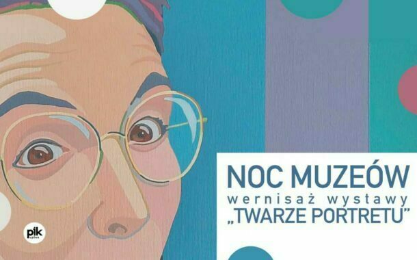 Noc Muzeów 2022 w Magazynie Sztuk