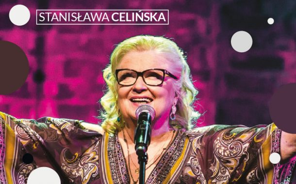 Stanisława Celińska | koncert