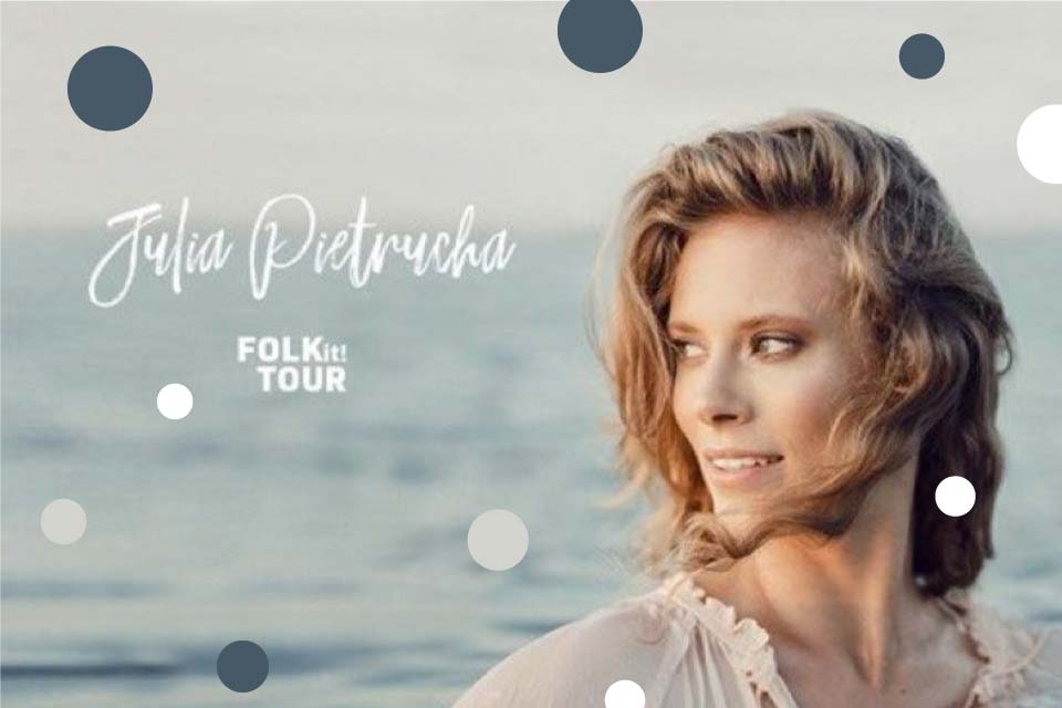 Julia Pietrucha | koncert