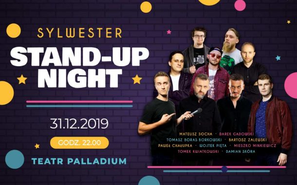 Sylwester Stand-up Night | Sylwester 2019/2020 w Warszawie - sold out
