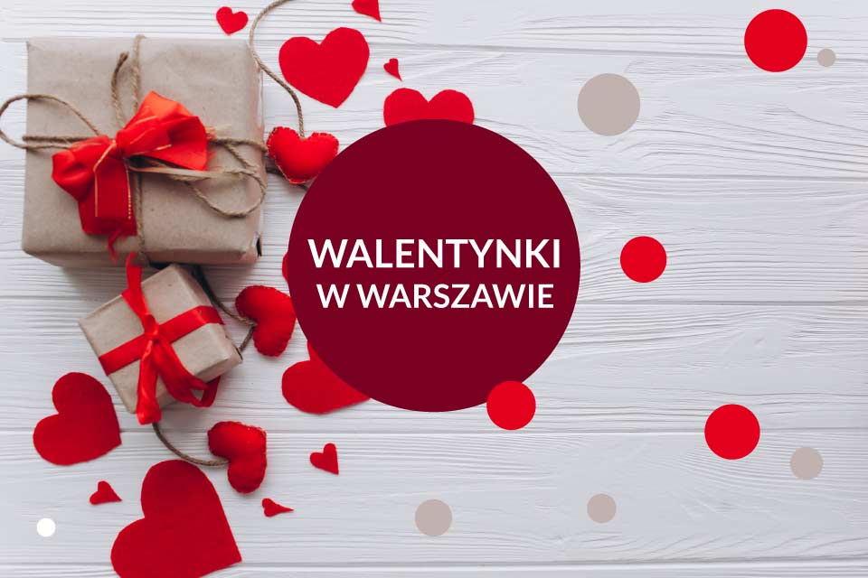 Walentynki w Warszawie