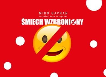 Śmiech Wzbroniony | spektakl