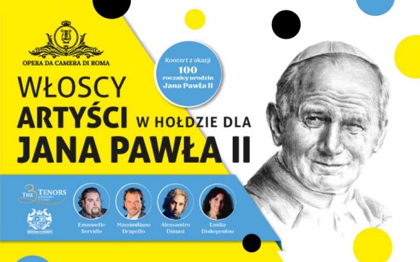 Włoscy artyści w hołdzie dla Jana Pawła II | koncert