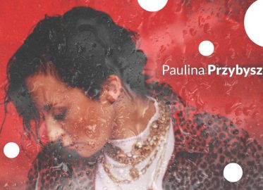 Paulina Przybysz | koncert