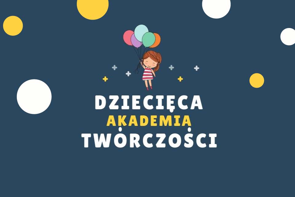 Dziecięca Akademia Twórczości