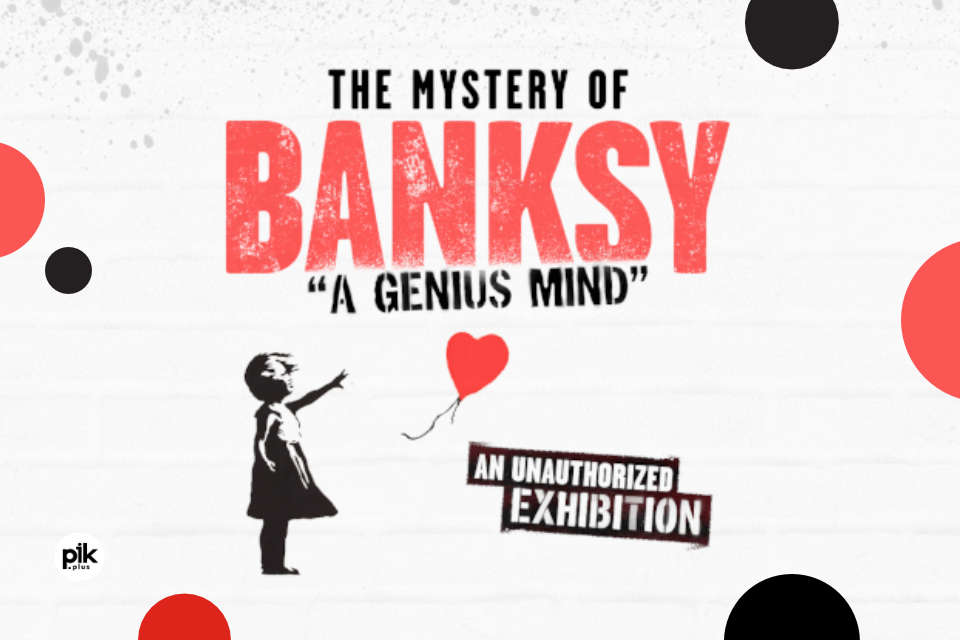 The Mystery of BANKSY – A Genius Mind | wystawa