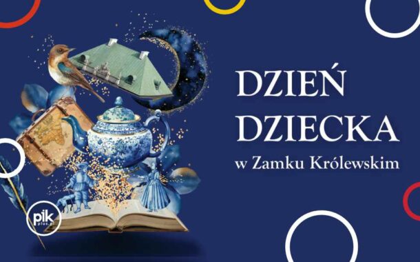 Dzień Dziecka na Zamku Królewskim w Warszawie