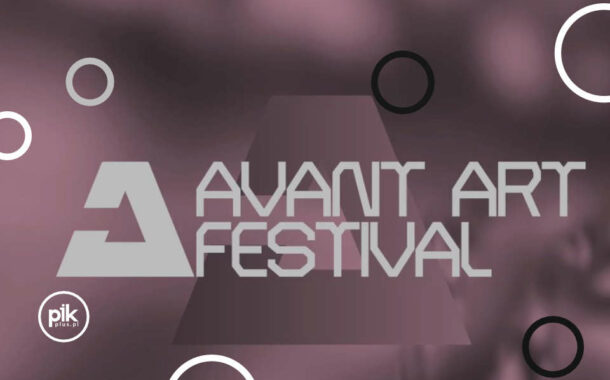 Avant Art Festival - Warszawa - 2025