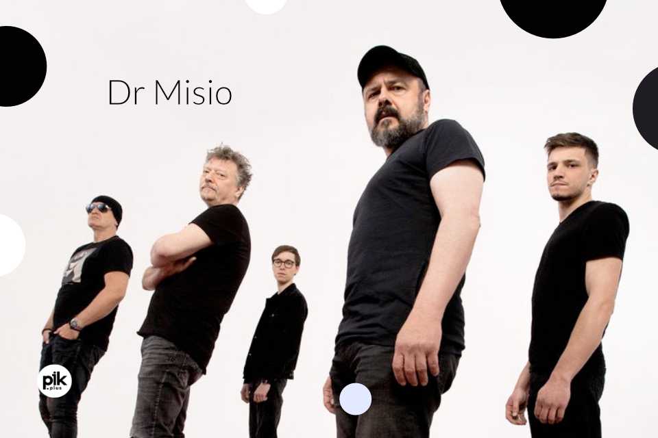 Dr Misio | koncert