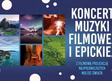 Koncert Muzyki Filmowej i Epickiej – Visual Concert
