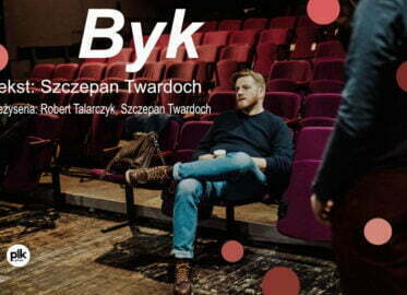 Byk | spektakl