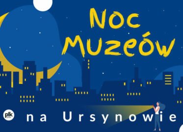 Noc Muzeów 2025 w Urzędzie Dzielnicy Ursynów