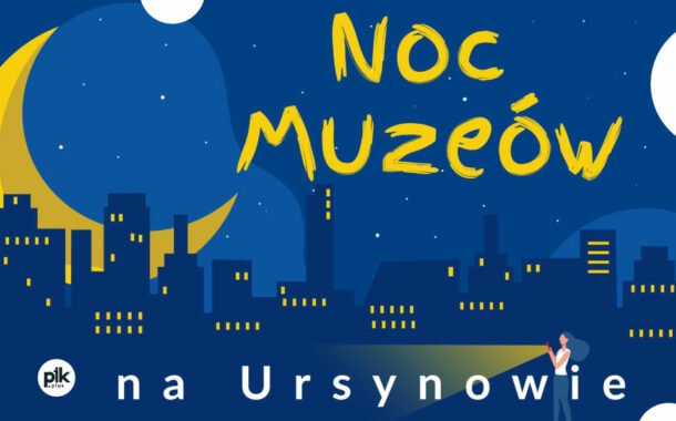 Noc Muzeów 2022 w Urzędzie Dzielnicy Ursynów