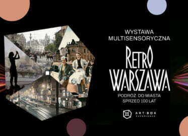 Retro Warszawa - stała wystawa multisensoryczna w Art Box Experience