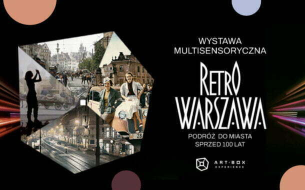 Retro Warszawa - stała wystawa multisensoryczna w Art Box Experience