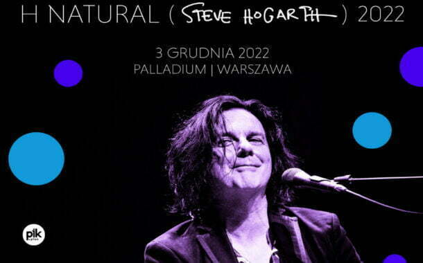 H NATURAL (Steve Hogarth) | koncert