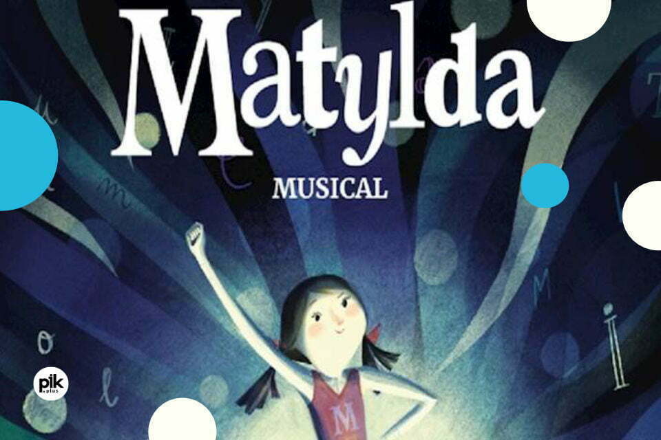 Matylda | musical