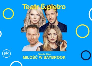 Miłość w Saybrook | spektakl w Warszawie - Bilety