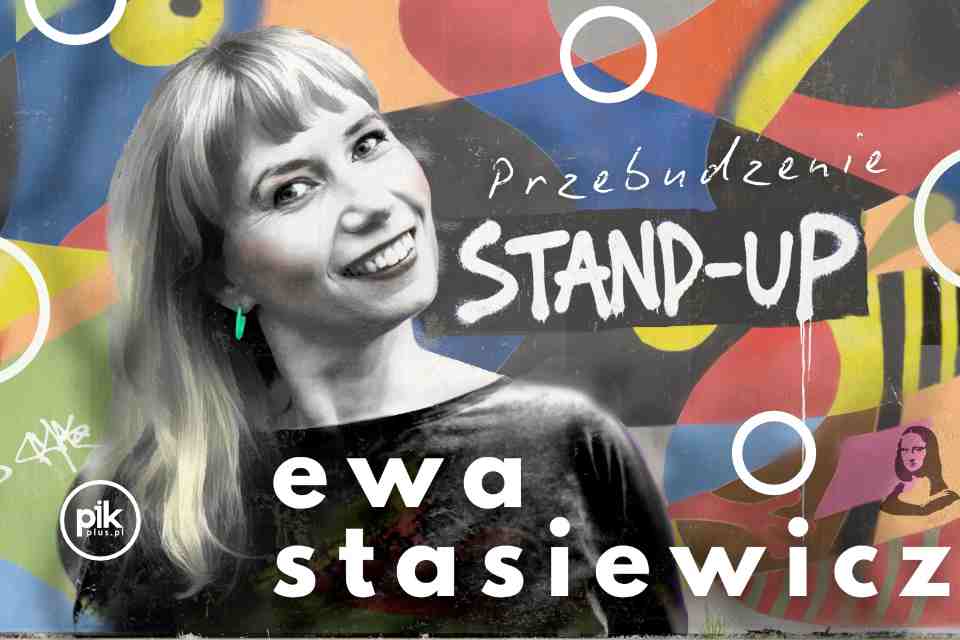 Ewa Stasiewicz | stand-up
