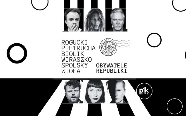 Obywatele Republiki | koncert w Warszawie - Bilety