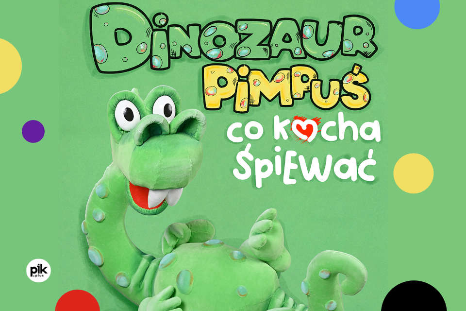 Dinozaur Pimpuś, który kocha śpiewać | spektakl