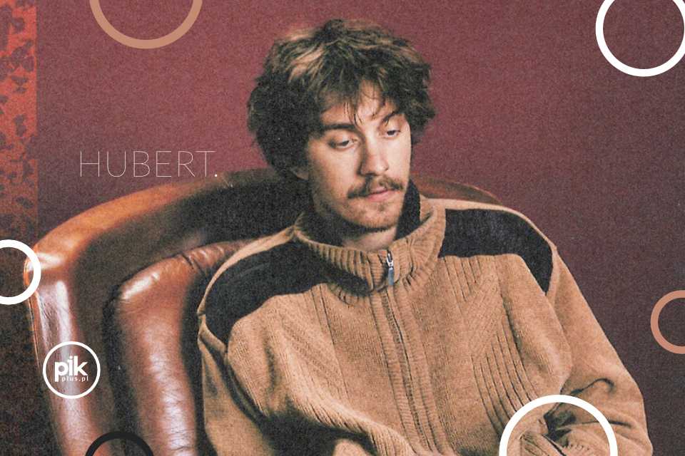 Hubert. | koncert w Warszawie - Bilety