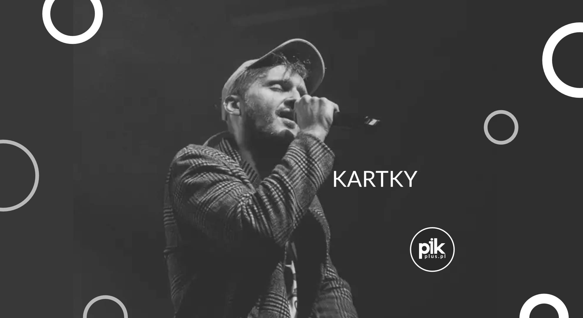 Kartky | koncert w Warszawie - Bilety