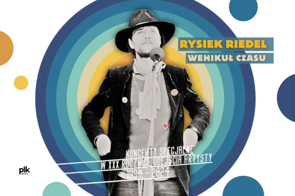 Rysiek Riedel - Wehikuł Czasu | koncert