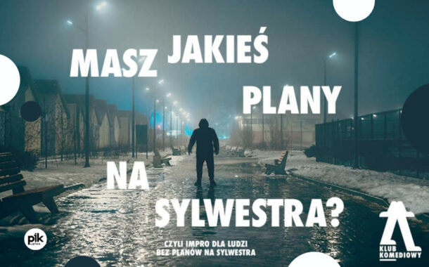 Sylwester w Rakiecie | Sylwester 2023/2024 w Warszawie