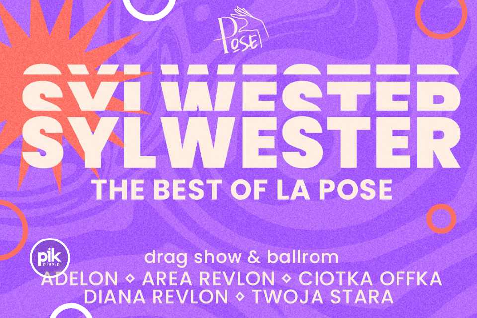 Sylwester w La Pose | Sylwester 2025/2026 w Warszawie