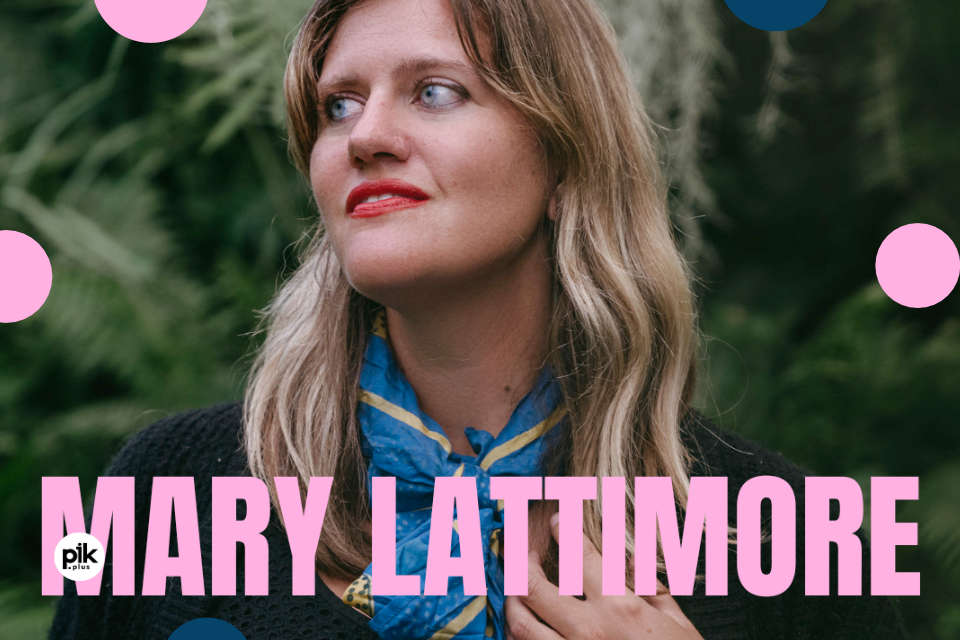 Mary Lattimore | koncert