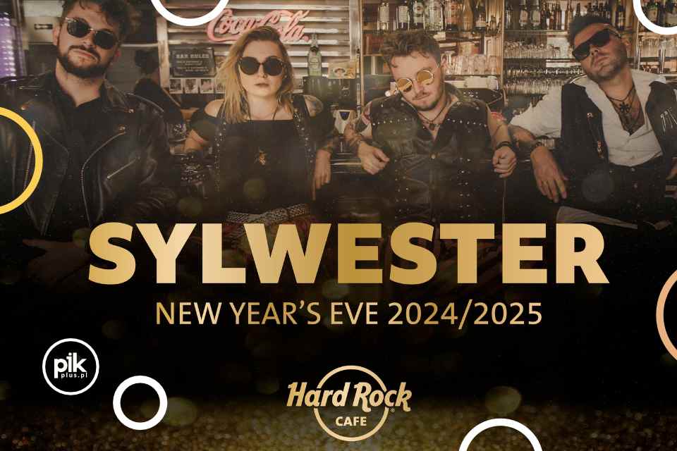 Sylwester w Hard Rock Cafe Warszawa | Sylwester 2024/2025 w Warszawie