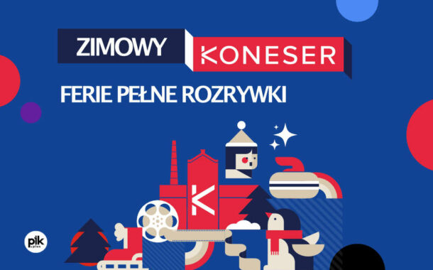 Ferie Pełne Rozrywki w Koneserze | Ferie Warszawa 2024