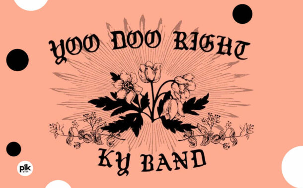 Yoo Doo Right &  Ky | koncert