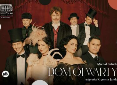 Dom otwarty | spektakl