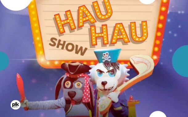 HAU-HAU Show | spektakl