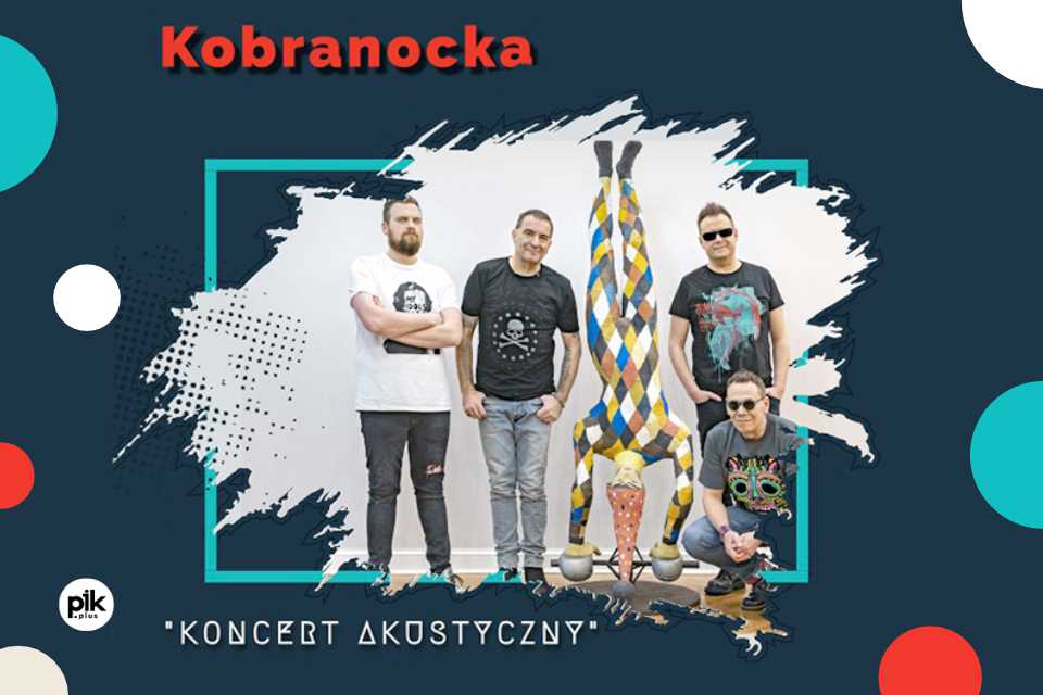 Kobranocka | koncert