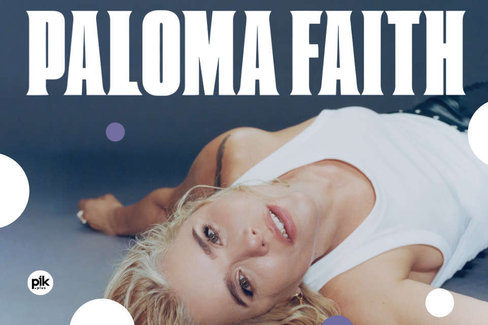 Paloma Faith | koncert