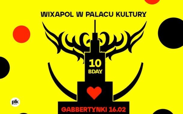 WIXAPOL - 10 Urodziny