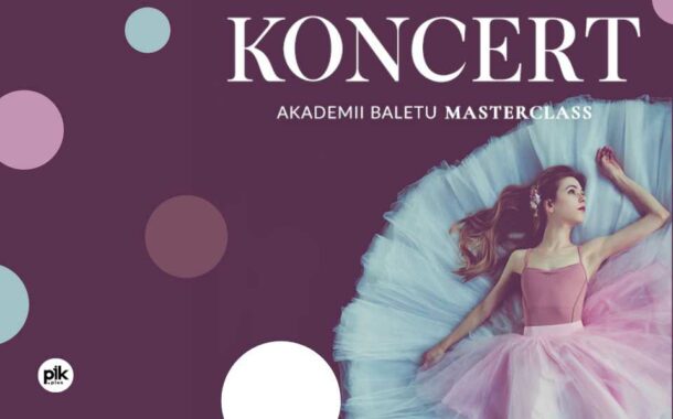 Koncert Akademii Baletu Masterclass