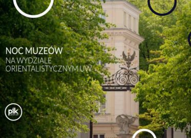 Noc Muzeów 2026 na Wydziale Orientalistycznym UW