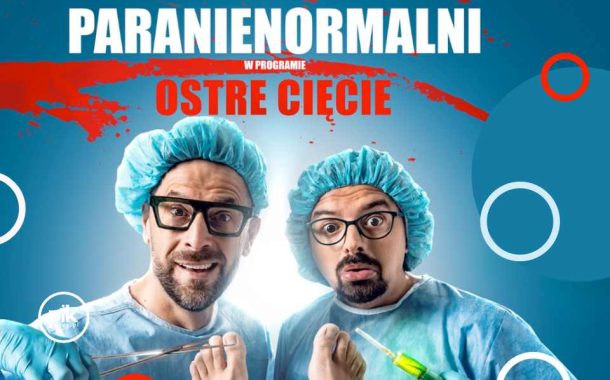 Kabaret Paranienormalni w Warszawie