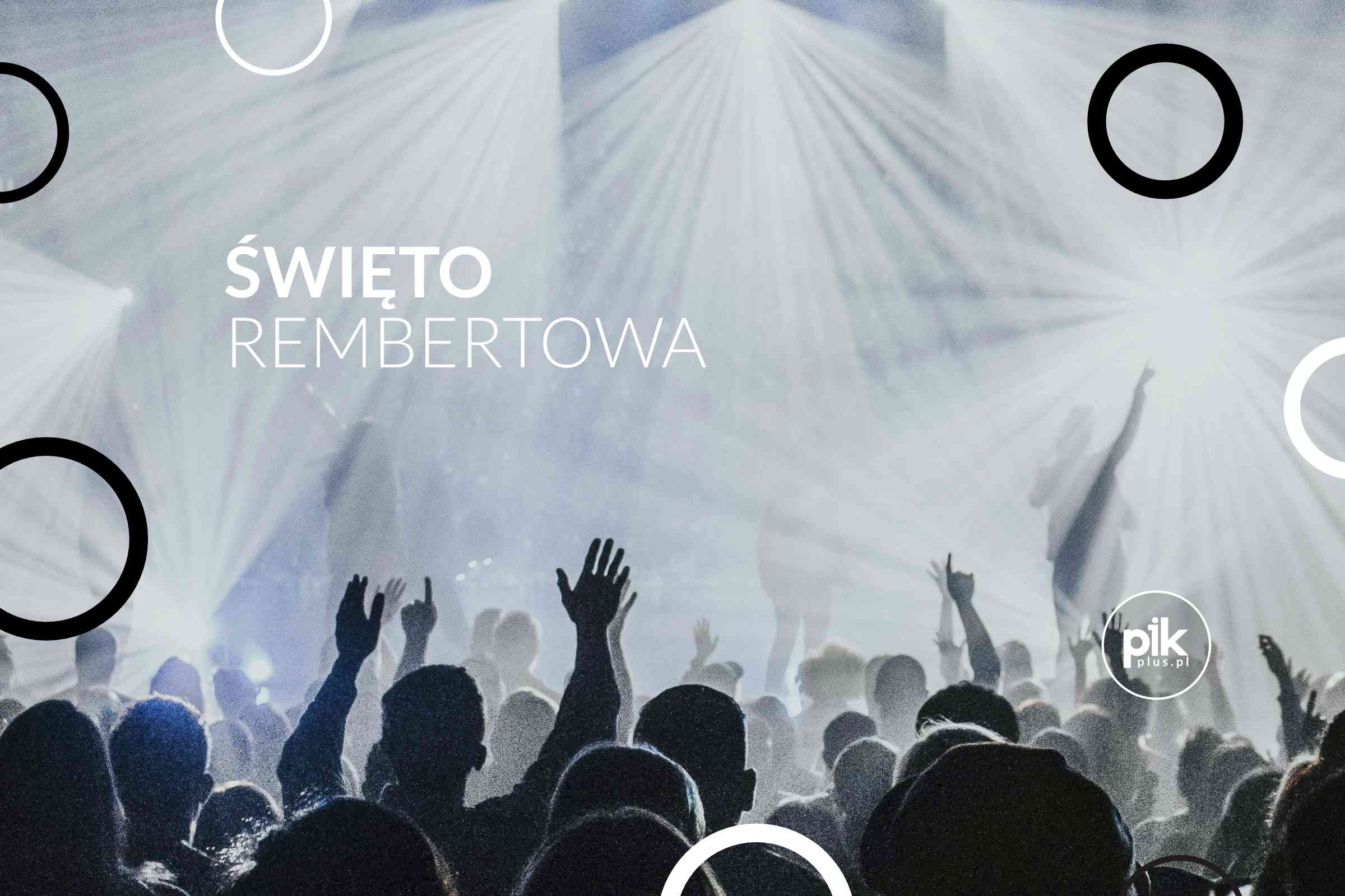 Święto Rembertowa 2026 - Program - Atrakcje