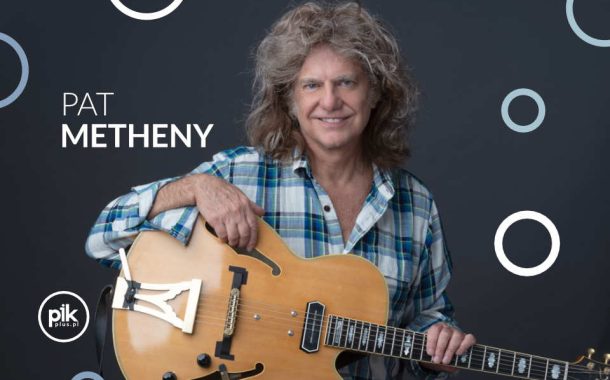 Pat Metheny | koncert w Warszawie - Bilety