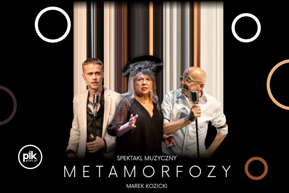 Metamorfozy | spektakl