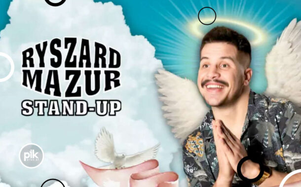 Ryszard Mazur | stand-up w Warszawie - Bilety