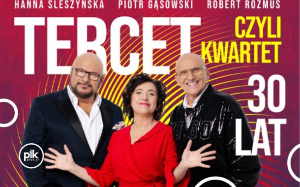 Tercet, czyli kwartet: Złote Przeboje | koncert