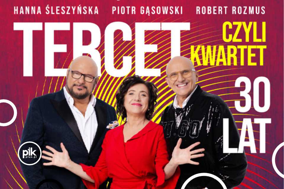 Tercet, czyli kwartet: Złote Przeboje | koncert