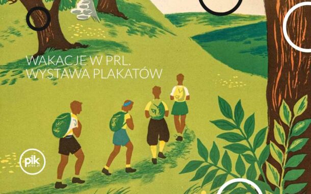 Wakacje w PRL | wystawa czasowa